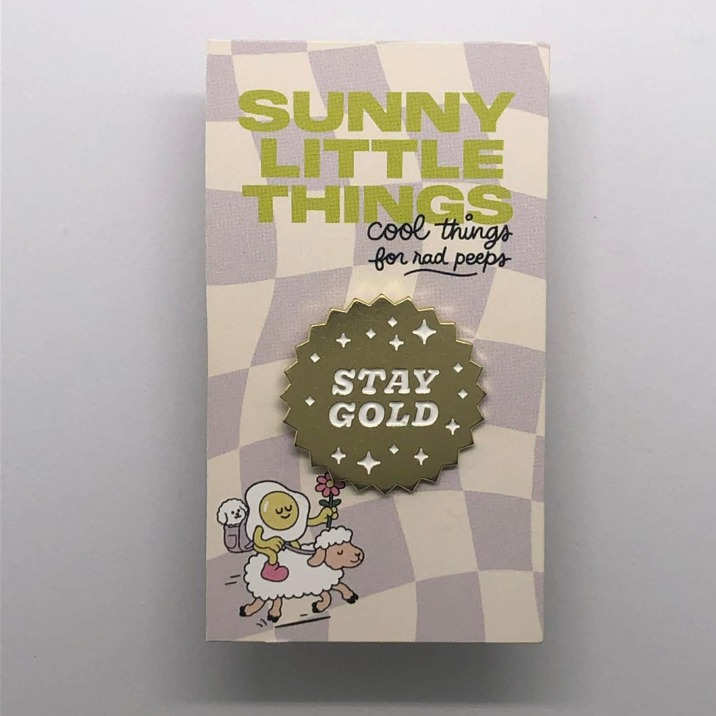 Stay Gold Pin