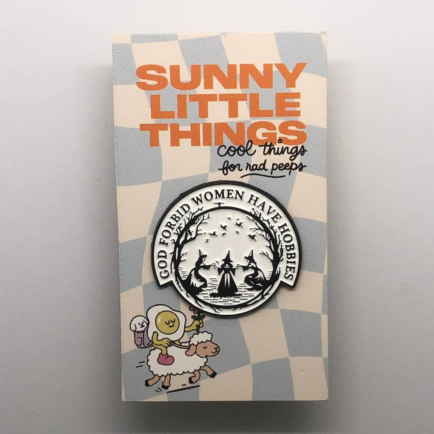 God Forbid Women Have Hobbies Pin